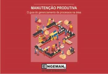 Entenda tudo sobre manutenção produtiva neste e-book.