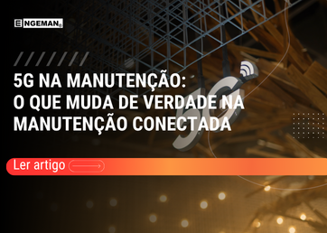 5g-manutencao-futuro-da-manutencao-conectada