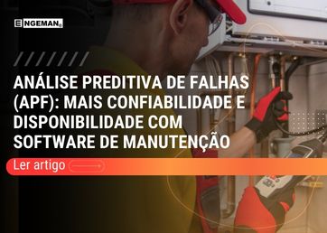 neste artigo, vamos mostrar como a Análise Preditiva de Falhas, através de um software de manutenção, pode apoiar a tomada de decisão, reduzir custos operacionais e aumentar a confiabilidade dos ativos.