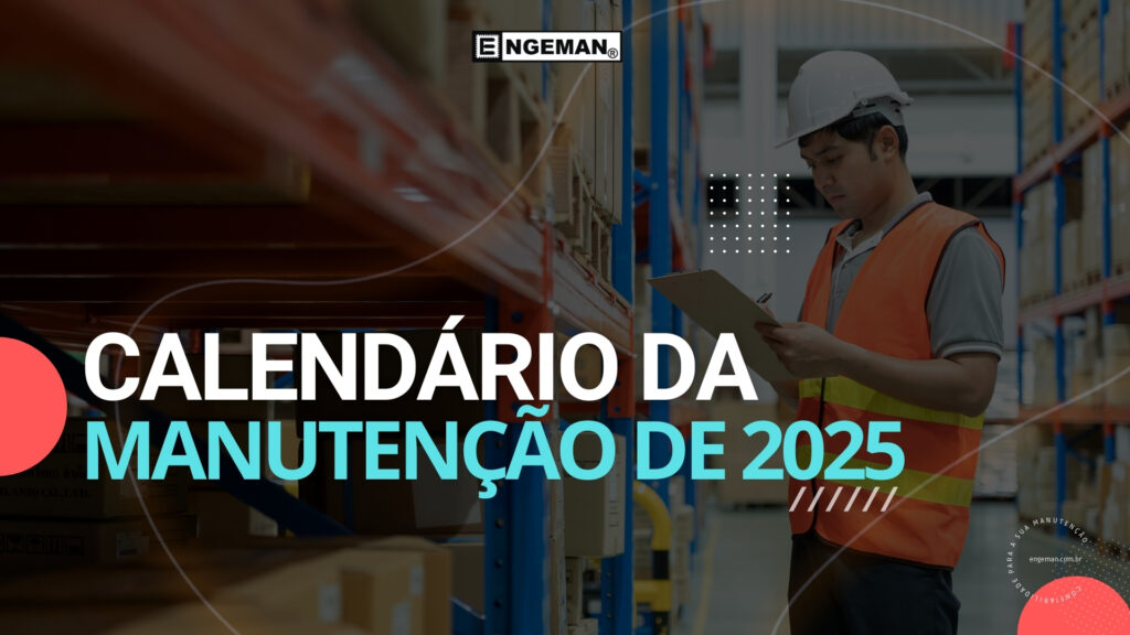Imagem sobre o calendário de datas importantes da manutenção em 2025