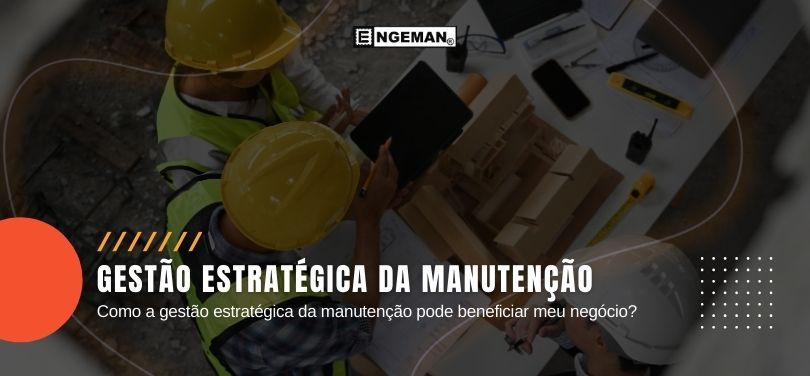 omo-a-gestao-estrategica-da-manutencao-pode-beneficiar-meu-negocio