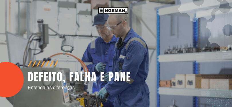 defeito-falha-e-pane-na-manutencao-engeman