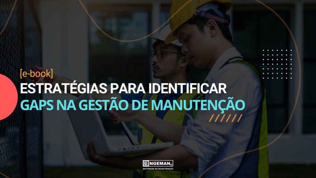 Neste material, vamos mostrar as melhores estratégias para identificar esses gaps e apresentar ferramentas que podem transformar a abordagem de manutenção na sua organização.