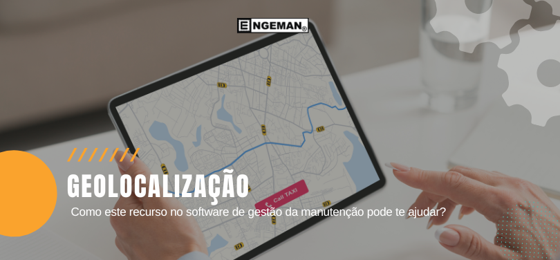 geolocalizacao-no-software-de-gestao-de-manutencao-engeman