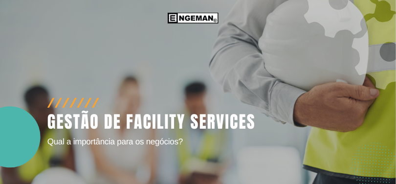 Entenda neste artigo o que é Facility Services, sua importância e como realizar o seu controle em um software de gestão especialista.