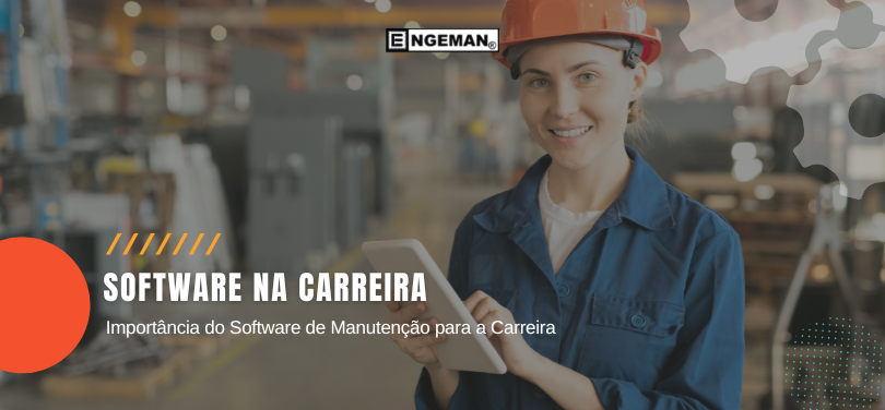 Importância do Software de Manutenção para a Carreira
