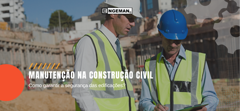 Entenda mais sobre a manutenção na construção civil e como garantir a segurança das edificações com um planejamento adequado.