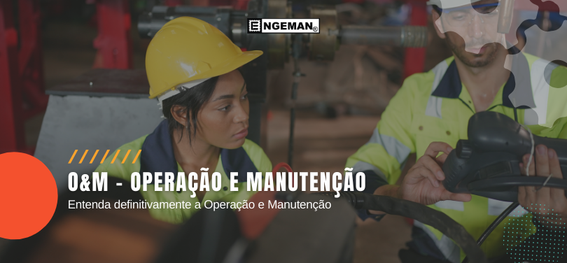 Continue e entenda mais sobre a relação entre Operação e Manutenção!