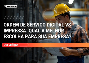 comparação entre ordem de serviço impressa em papel e ordem de serviço digital apresentada em tablet software de manutenção