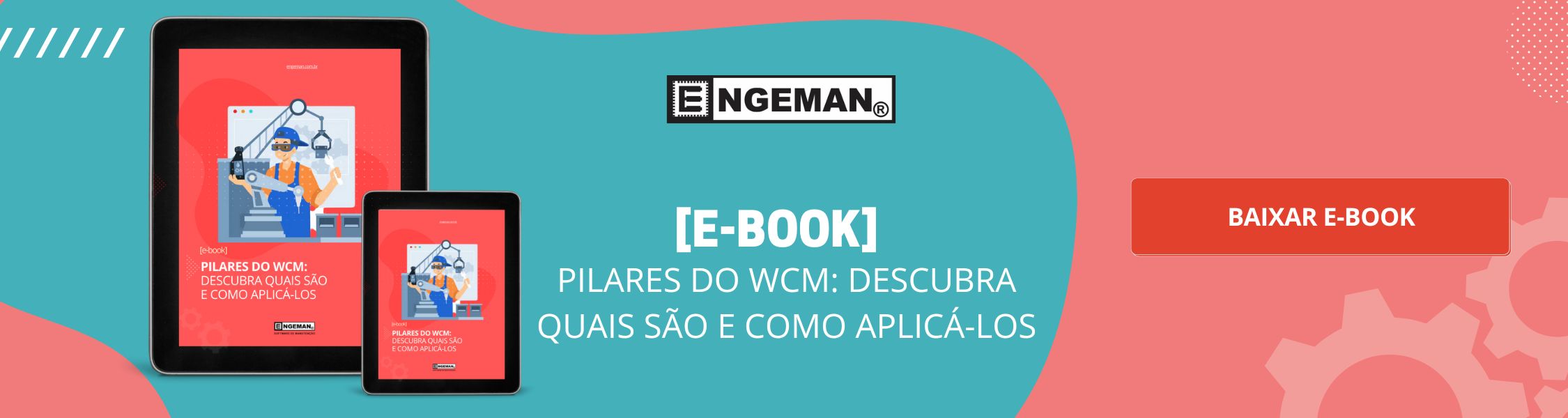 O que é manutenção de classe mundial ou WCM? - Blog Engeman₢