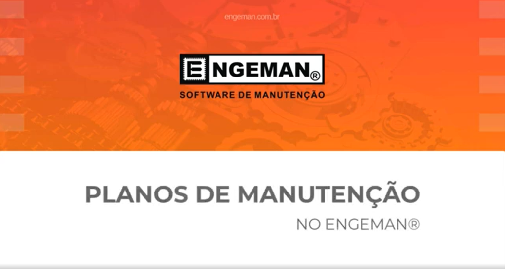 Como fazer um Plano de Manutenção no Engeman®