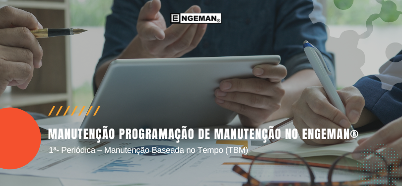 programacao-de-manutencao-no-engeman-tbm-periodica