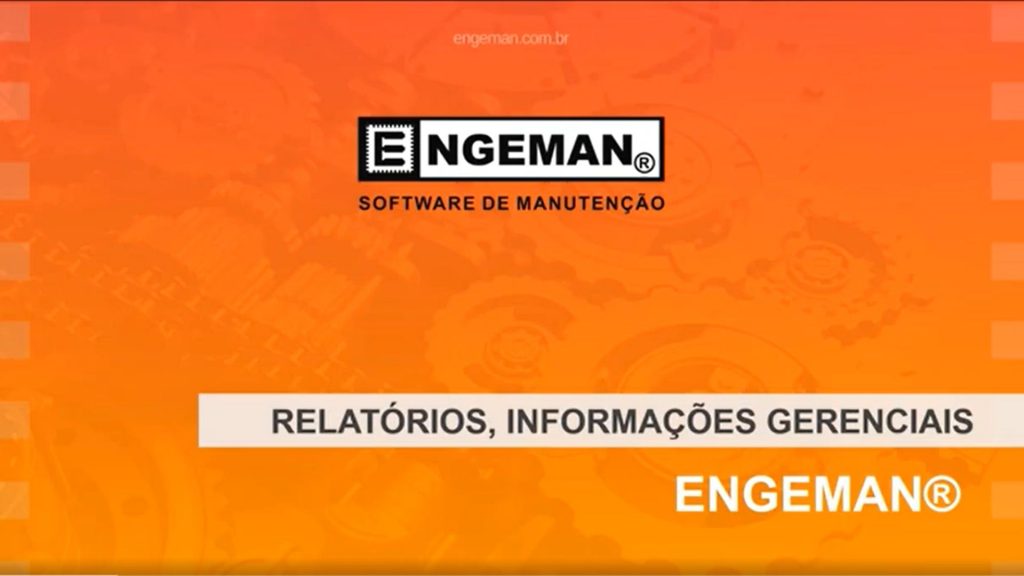Relatórios, Informações Gerenciais do Software Engeman®