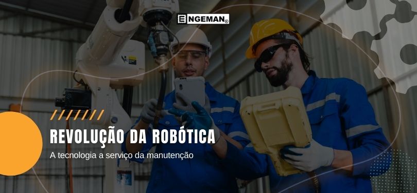 revolucao-robotica-na-manutencao