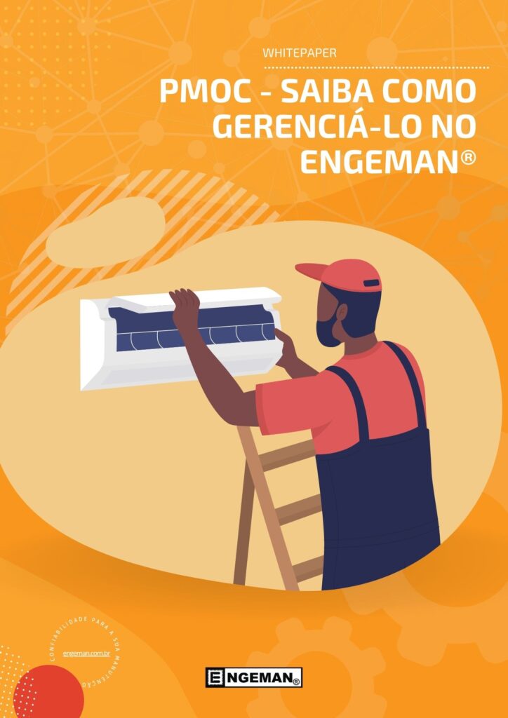Entenda o que é ‘Plano de Manutenção, Operação e Controle’ e como é feito no Engeman®
